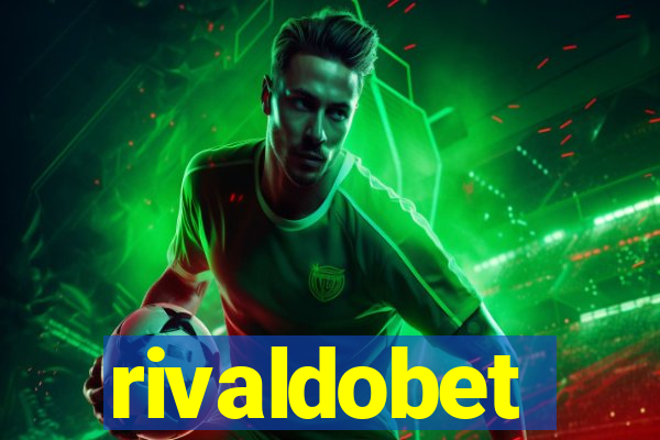 rivaldobet