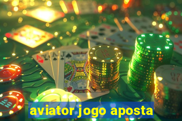 aviator jogo aposta