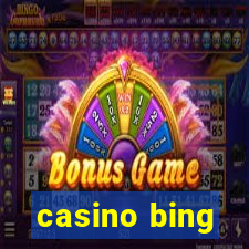 casino bing