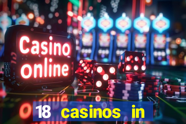 18 casinos in southern california