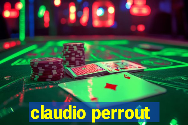 claudio perrout