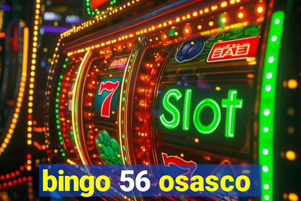 bingo 56 osasco