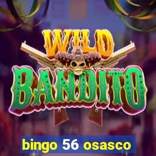 bingo 56 osasco