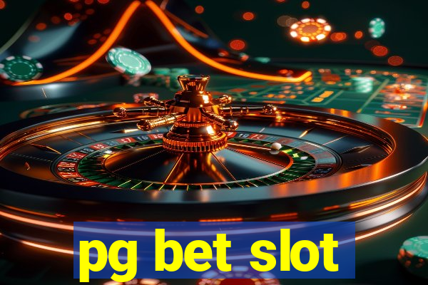 pg bet slot