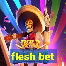 flesh bet