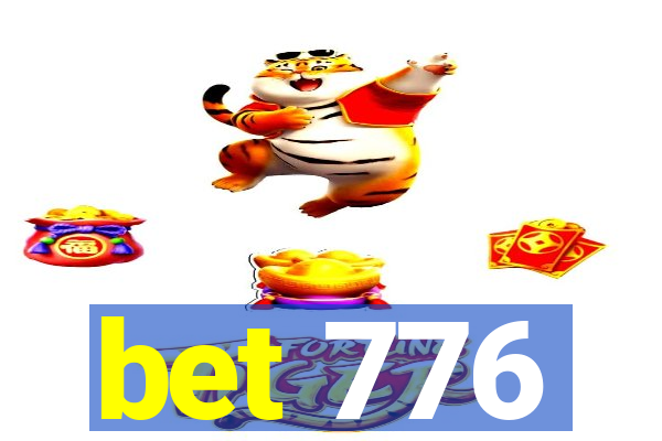 bet 776