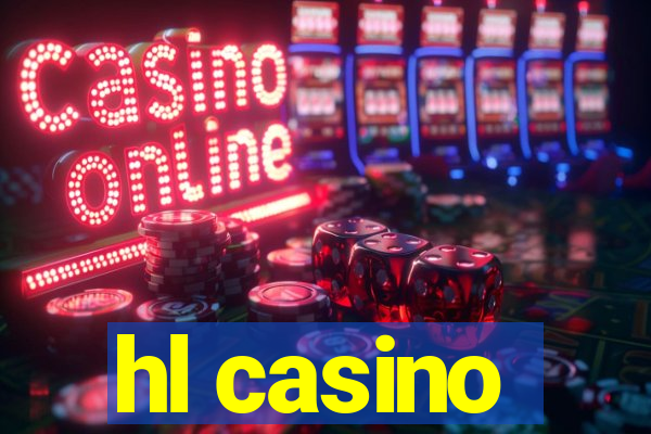 hl casino