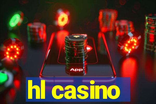 hl casino