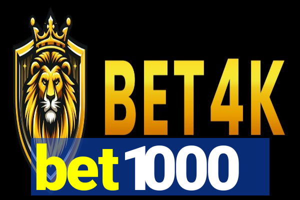 bet1000