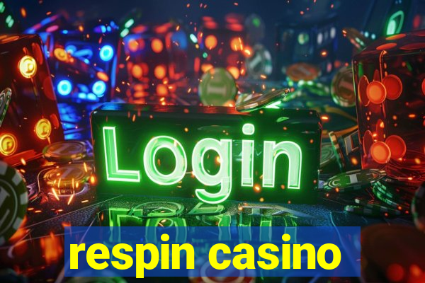 respin casino