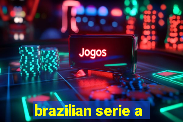 brazilian serie a