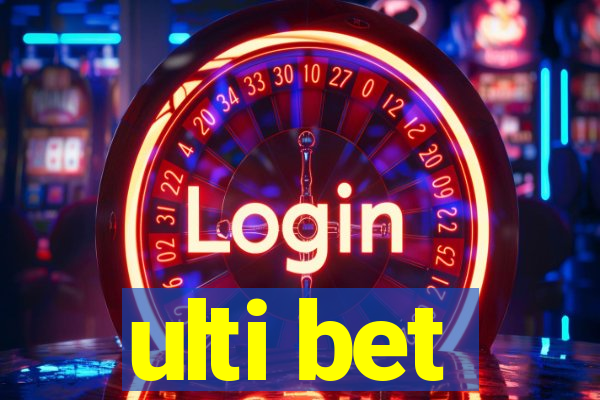 ulti bet