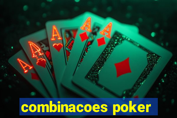 combinacoes poker