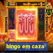 bingo em caza