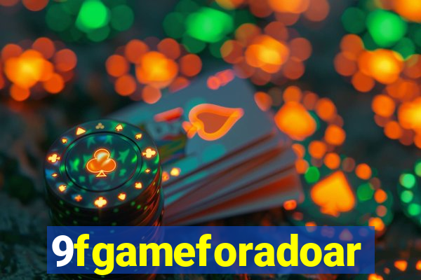 9fgameforadoar