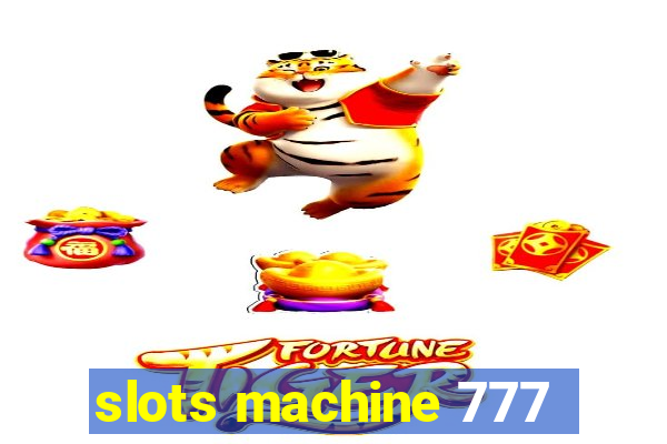 slots machine 777