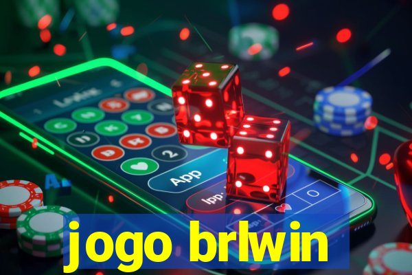 jogo brlwin