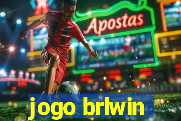 jogo brlwin