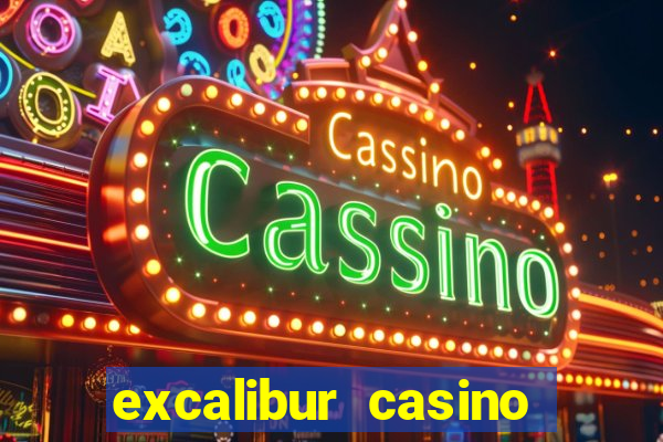 excalibur casino las vegas nevada