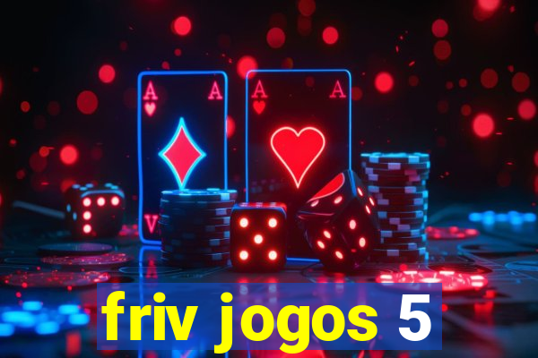 friv jogos 5