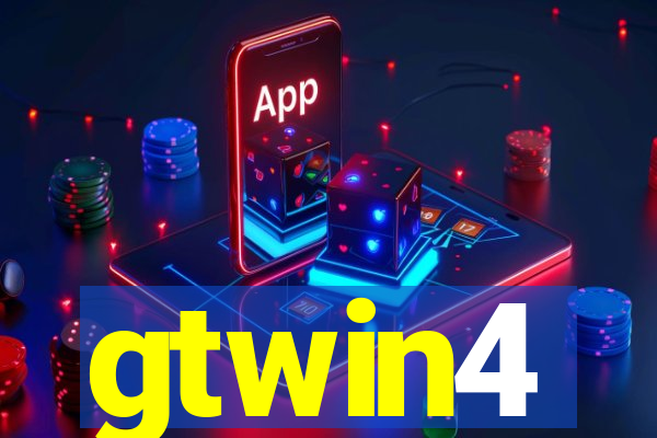 gtwin4