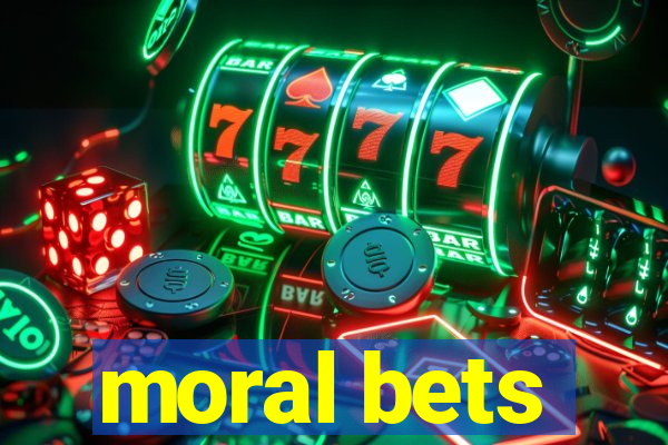 moral bets