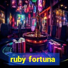 ruby fortuna