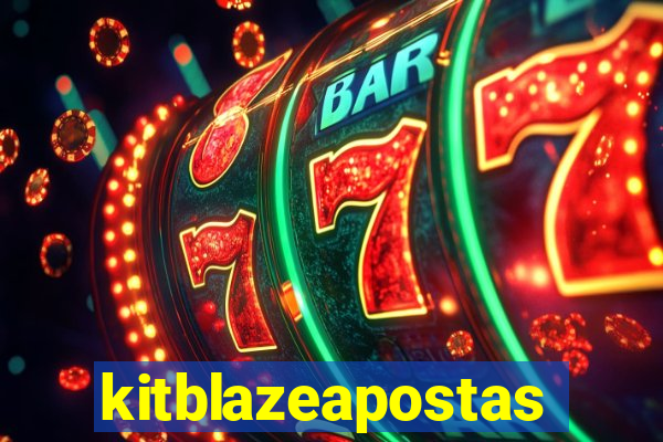 kitblazeapostas