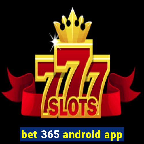 bet 365 android app