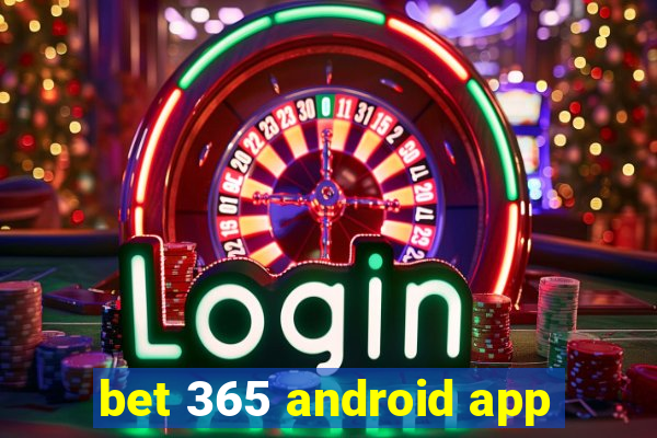 bet 365 android app