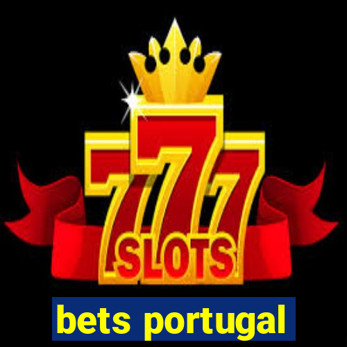 bets portugal