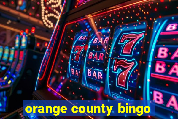 orange county bingo