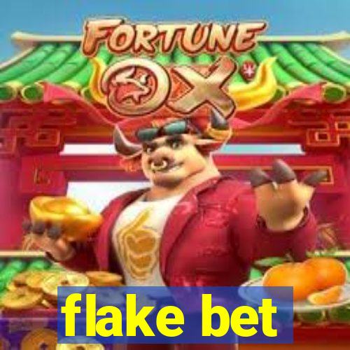 flake bet