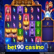 bet90 casino