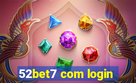 52bet7 com login