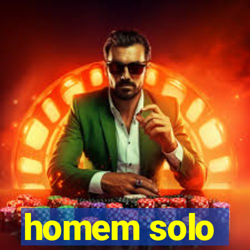 homem solo