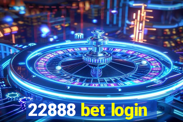 22888 bet login