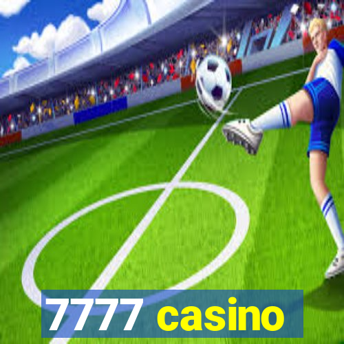 7777 casino