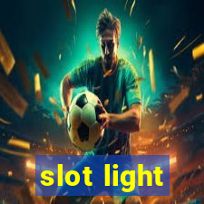 slot light