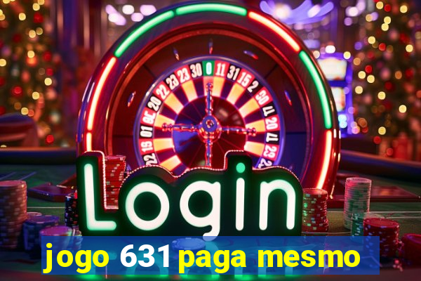 jogo 631 paga mesmo