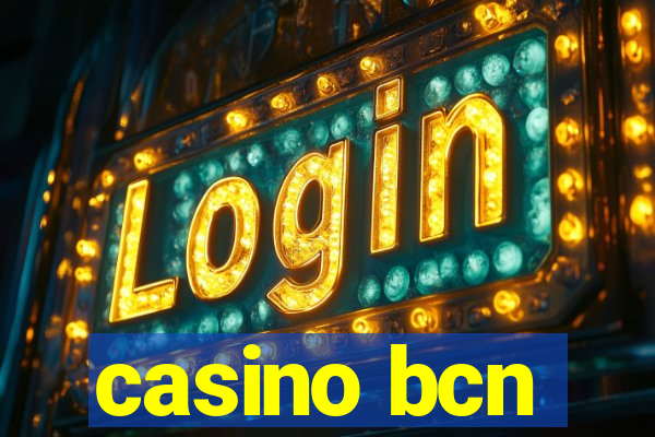 casino bcn