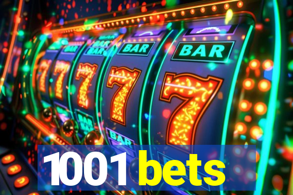 1001 bets