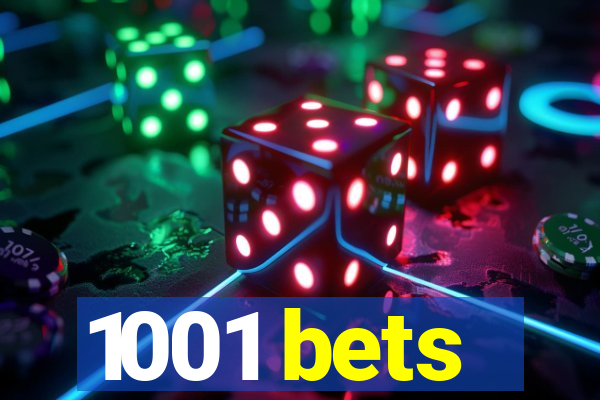 1001 bets