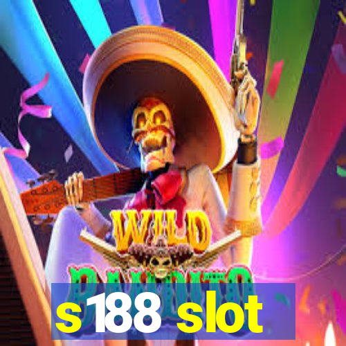 s188 slot