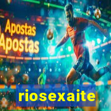 riosexaite