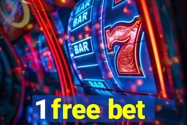 1 free bet