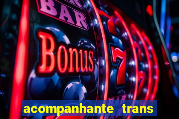 acompanhante trans baixada fluminense