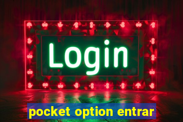 pocket option entrar