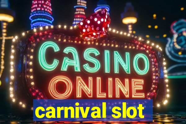 carnival slot