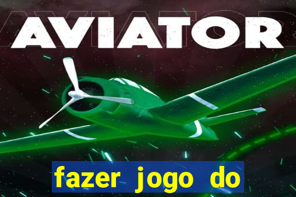 fazer jogo do bicho pela internet